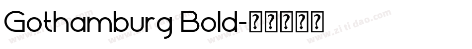 Gothamburg Bold字体转换